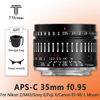 TTArtisan 35mm F0.95 Объектив с большой диафрагмой Prime для камеры Sony E Mount Fujifilm X Canon M Canon RF-S Leica L Nikon Z