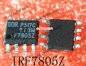 Новый Оригинальный IRF7805ZTRPBF IRF7805Z F7805Z SOP-8
