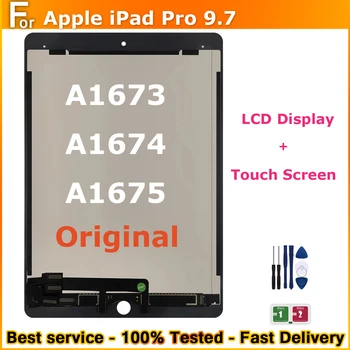 Оригинал для Apple iPad Pro 9.7 A1673 A1674 A1675 ЖК-дисплей с сенсорным экраном в сборе, дигитайзер для Pro 9.7 Замена ЖК-дисплея